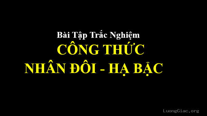 23 bài tập trắc nghiệm công thức nhân đôi - hạ bậc
